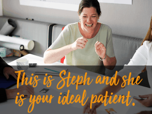 ideal patient - Steph - insight marketing group example